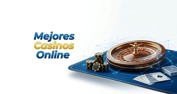 Mejores Casinos Online